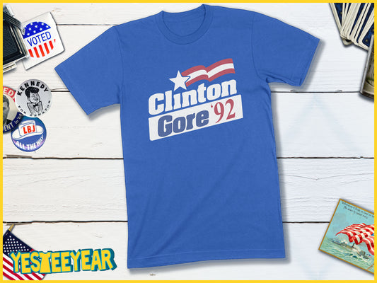 Clinton and Gore in 92 - Bill Clinton Al Gore 1992 Democrat Political Campaign T-shirt