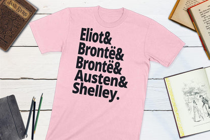 18th Century British Authors - Eliot Bronte Bronte Austen Shelley-Unisex T-shirt-Yesteeyear