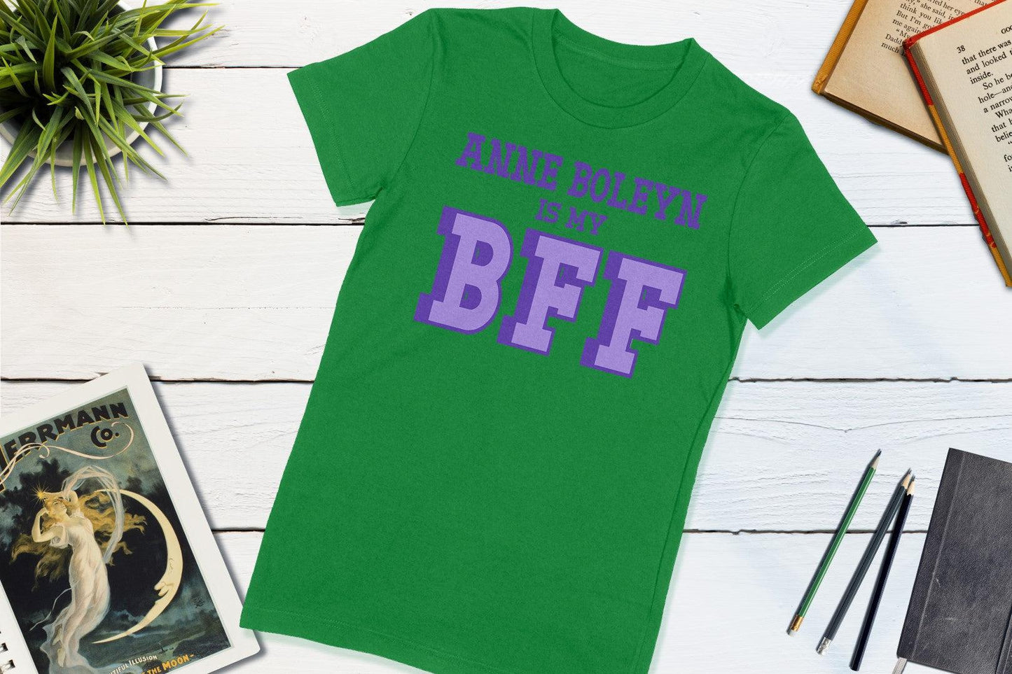 Anne Boleyn is my BFF Women's History Shirt-Women's T-shirt-Yesteeyear