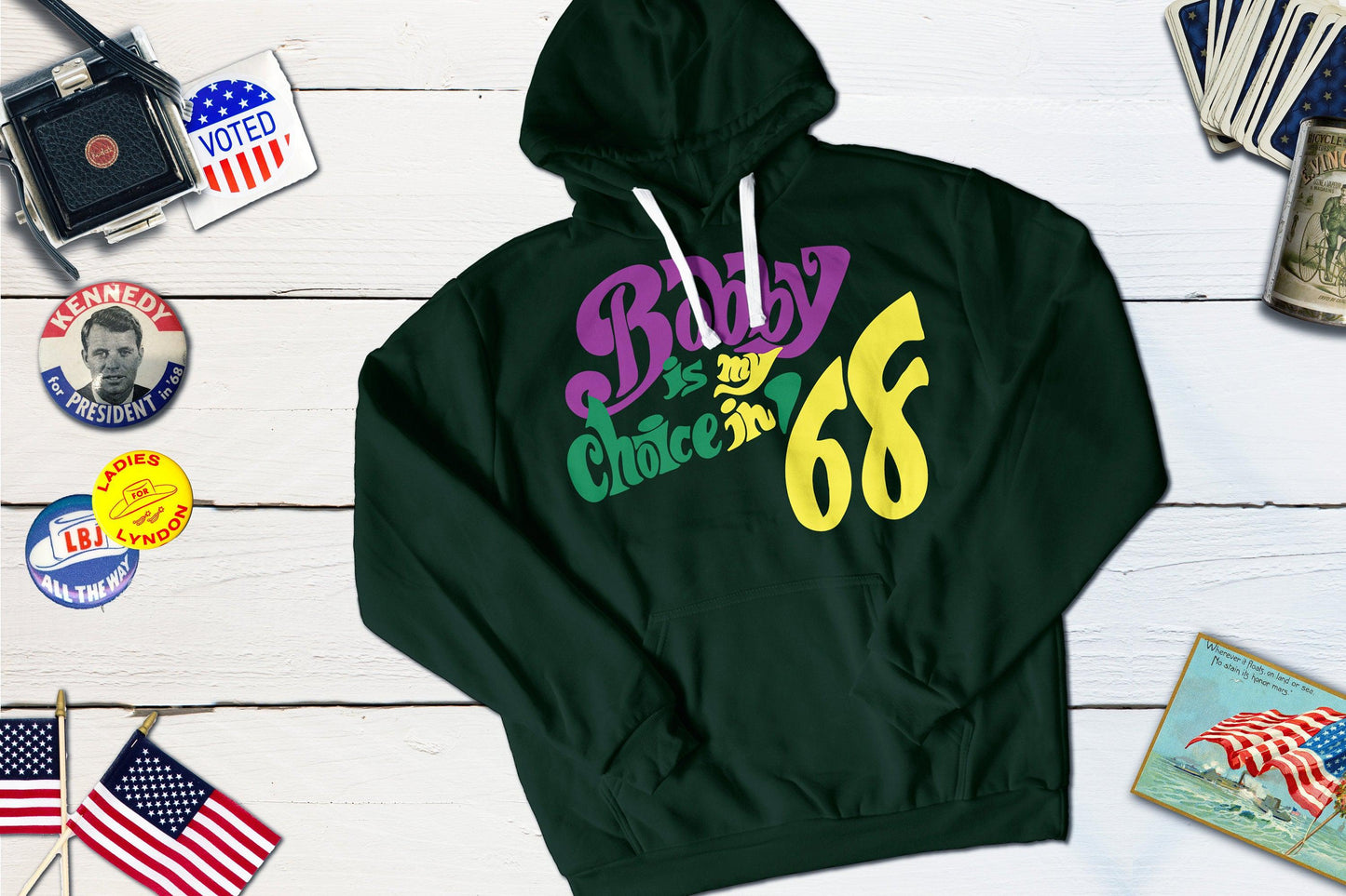 Bobby Is My Choice In '68 RFK Political Campaign Button-Hooded Sweatshirt-Yesteeyear