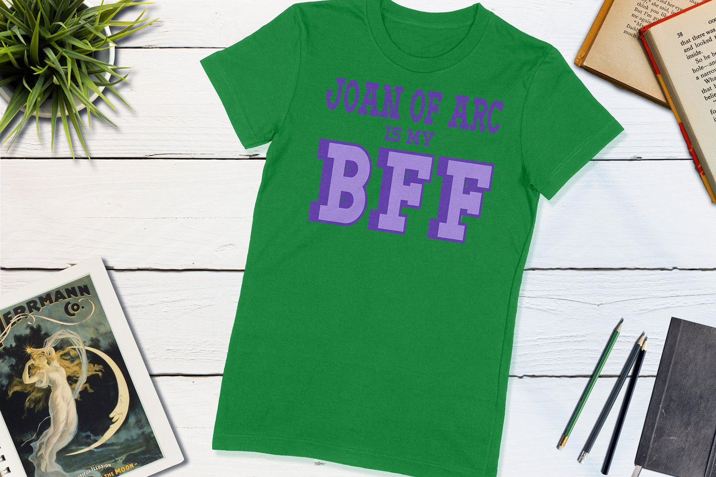 Great Women of History - Joan of Arc is my BFF-Women's T-shirt-Yesteeyear