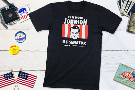 Lyndon B Johnson For US Senator Political Campaign Button-Unisex T-shirt-Yesteeyear