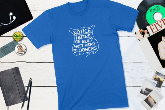 Notice Ladies On Beach Must Wear Bloomers Vintage City Ordinance Beach Sign-Unisex T-shirt-Yesteeyear