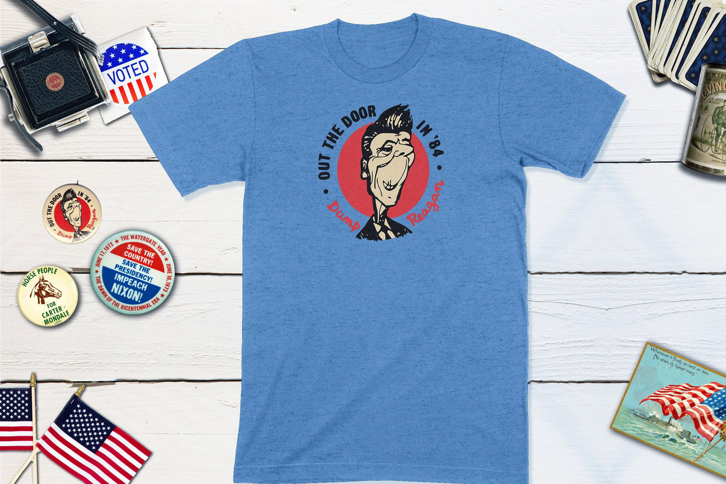 Out The Door In '84 - Dump Reagan - Anti-Reagan Vintage Political Button-Unisex T-shirt-Yesteeyear