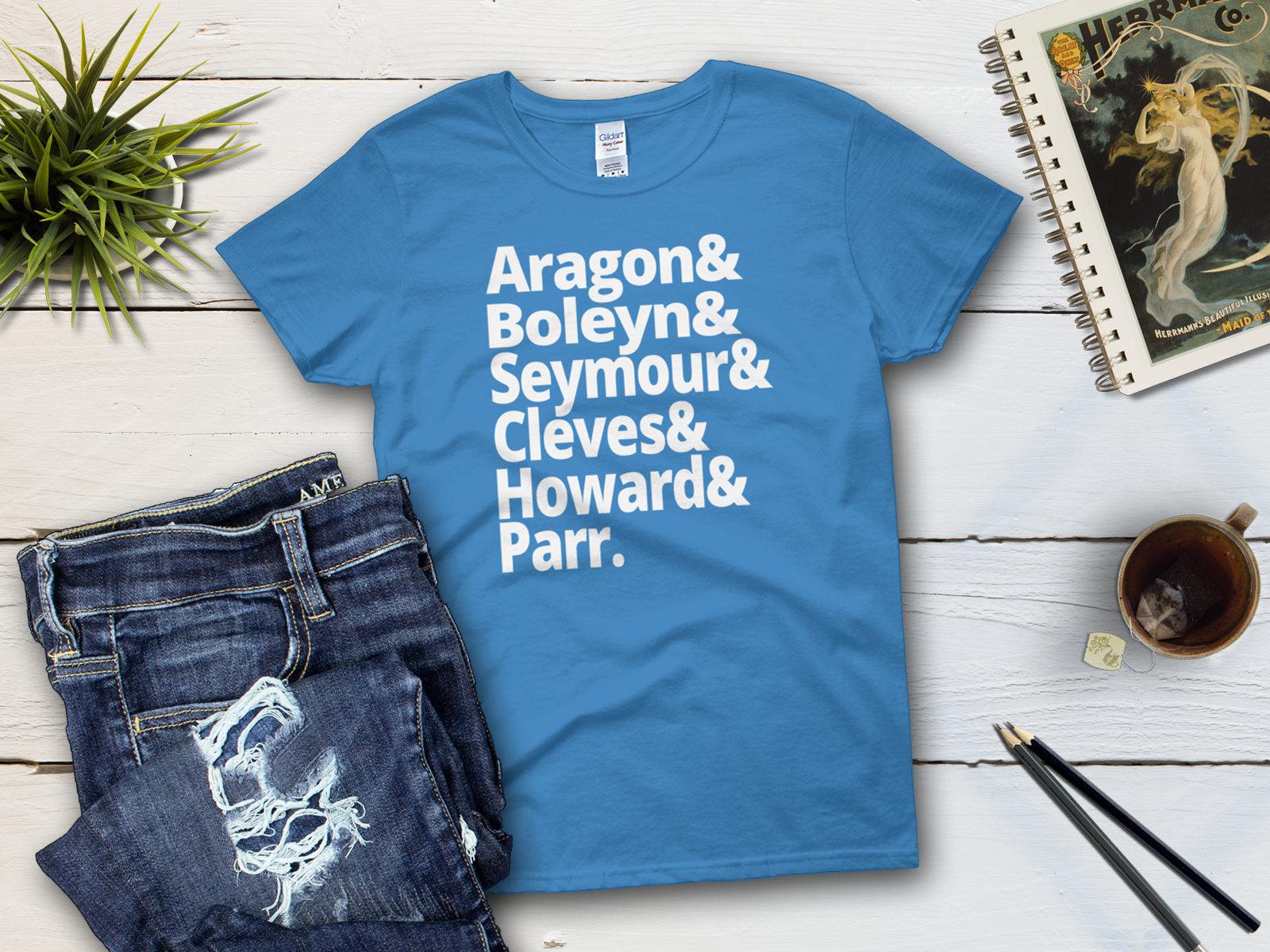 Wives of Henry VIII Women's History Shirt-Women's T-shirt-Yesteeyear
