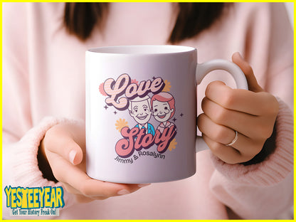 Love Story - Jimmy And Rosalynn Carter Ceramic Coffee Mug