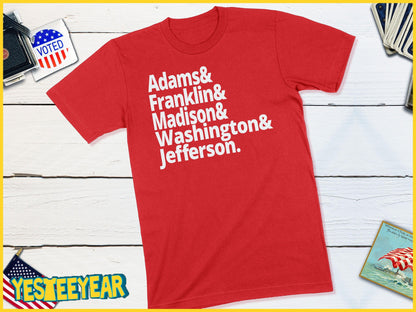 US Founding Fathers - Washington, Franklin, Adams, Madison, Jefferson-Unisex T-shirt-Yesteeyear