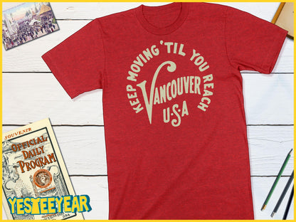 Vancouver Washington - Alaska–Yukon–Pacific Exposition of 1909-Unisex T-shirt-Yesteeyear
