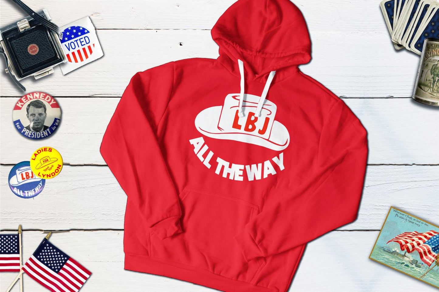 All The Way With LBJ - Political Campaign Button For Lyndon B Johnson-Hooded Sweatshirt-Yesteeyear