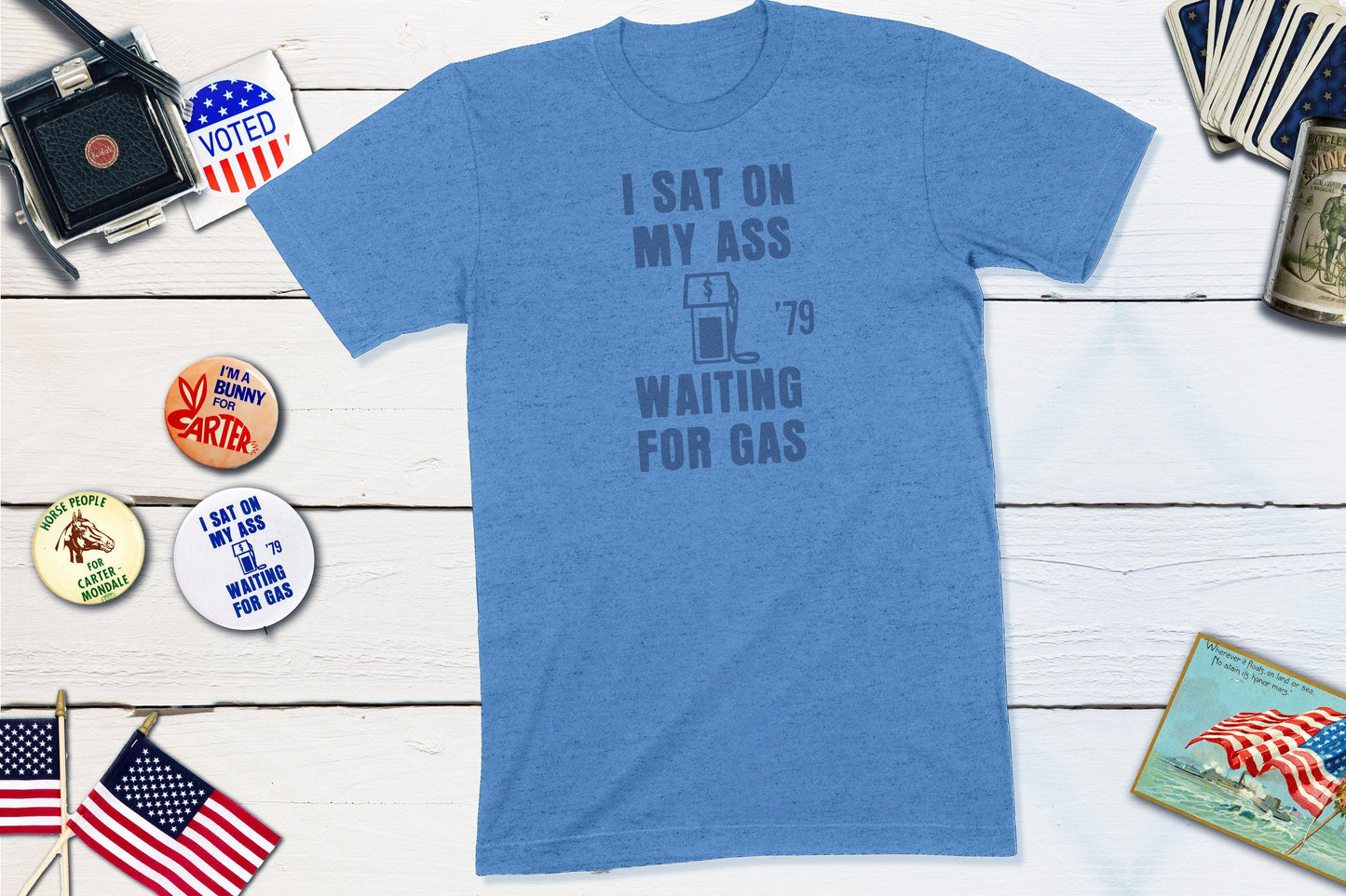 I Sat On My Ass Waiting For Gas - 1979 Gas Shortage-Unisex T-shirt-Yesteeyear
