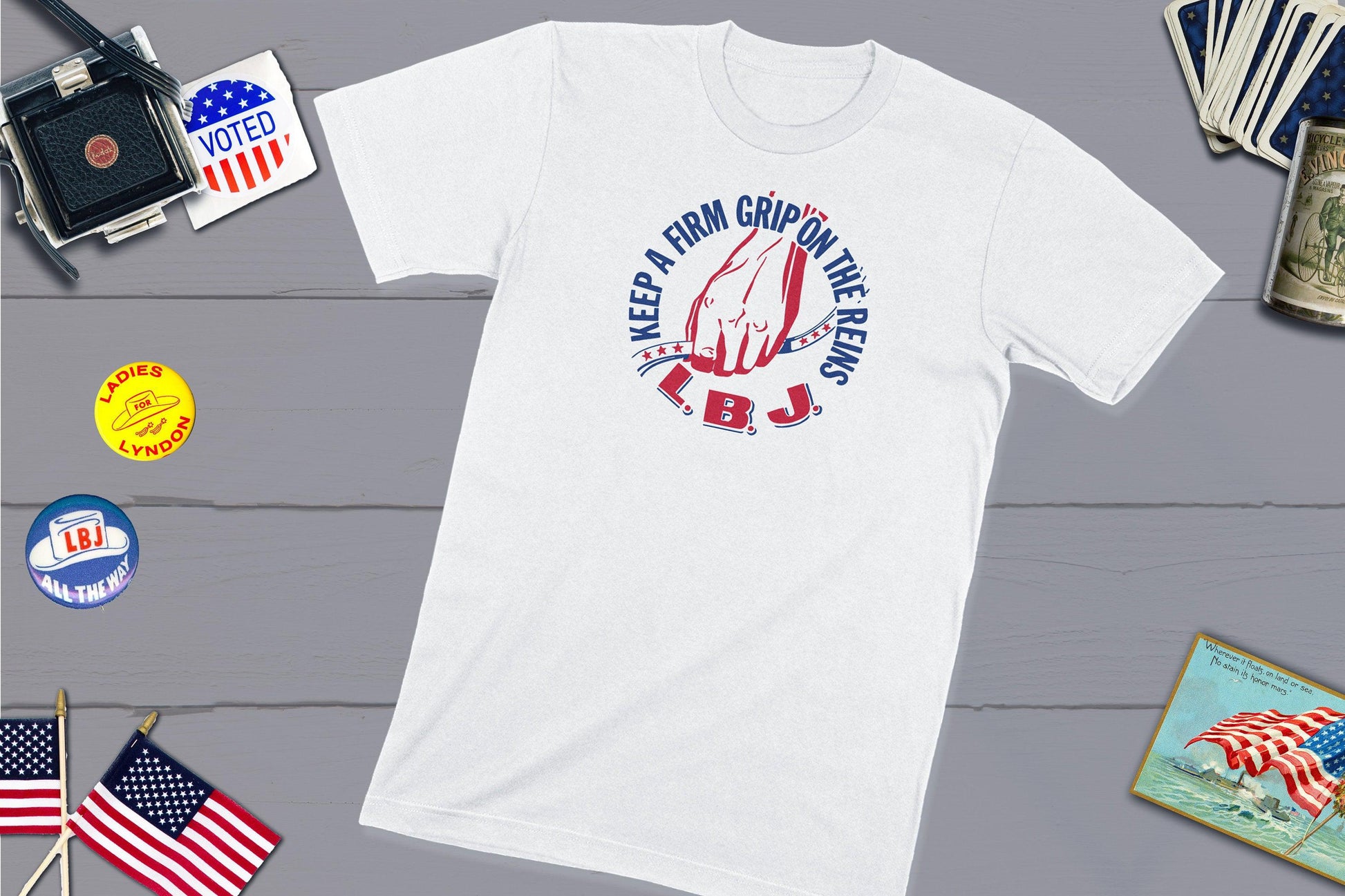 LBJ - Keep A Firm Grip On The Reins Political Campaign Button Shirt-Unisex T-shirt-Yesteeyear