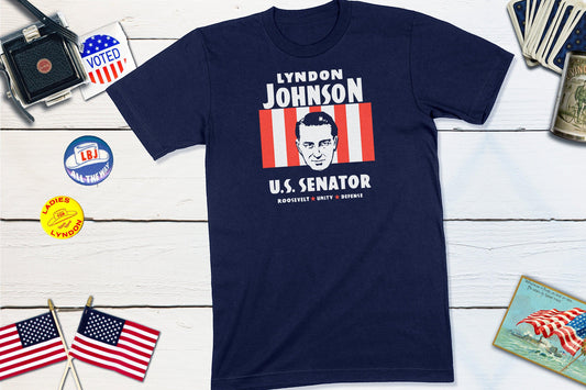 Lyndon B Johnson For US Senator Political Campaign Button-Unisex T-shirt-Yesteeyear