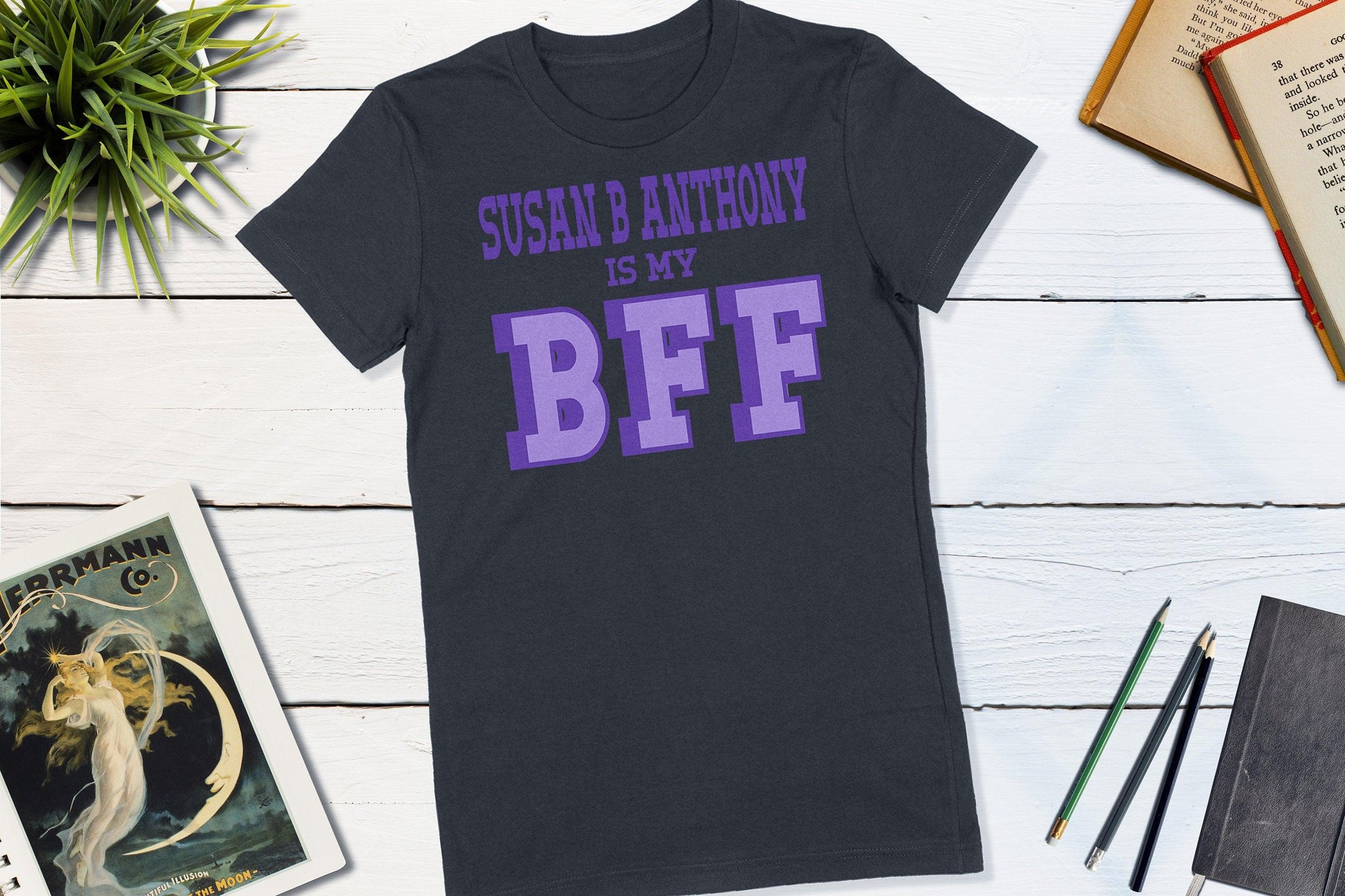 Susan B Anthony is my BFF - US Women's Suffrage-Unisex T-shirt-Yesteeyear