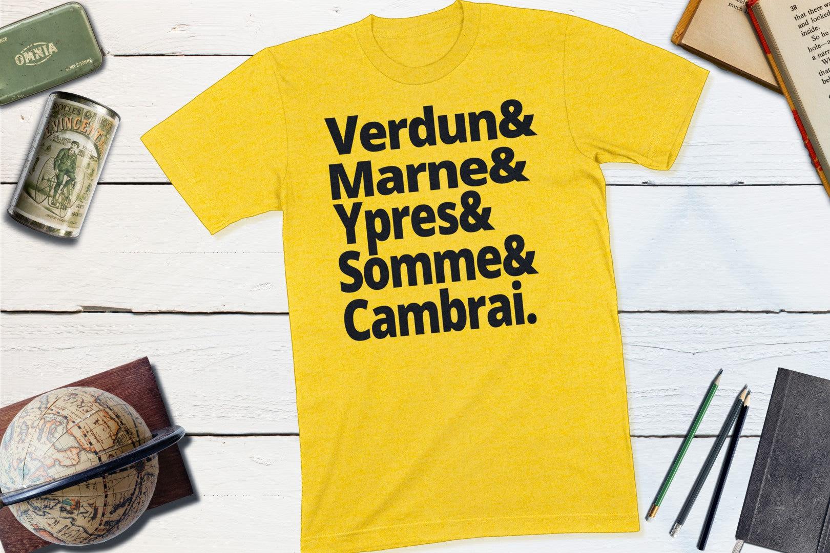 The Battles of the First World War - Verdun, Marne, Ypres, Somme, Cambrai-Unisex T-shirt-Yesteeyear